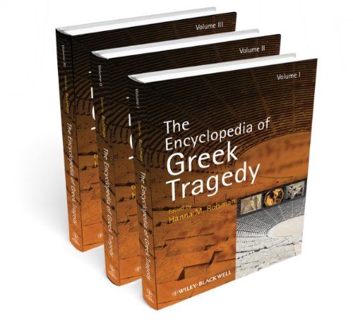 The Encyclopedia Of Greek Tragedy Incomplete 1st Edition Hanna Roisman