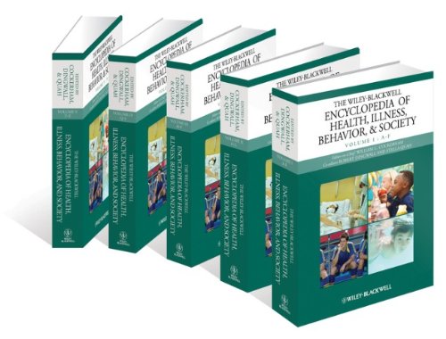 The Wiley Blackwell Encyclopedia Of Health Illness Behavior And Society 1st Edition William C Cockerham Robert Dingwall Stella R Quah