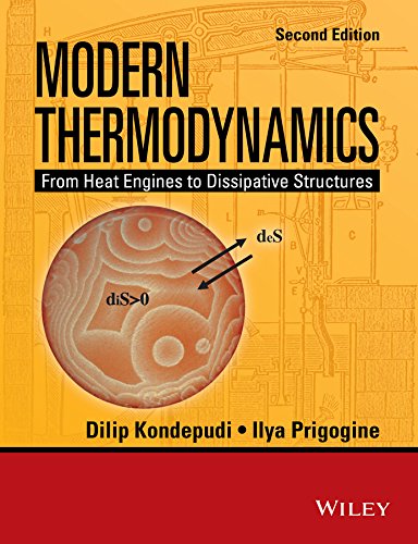 Modern Thermodynamics From Heat Engines To Dissipative Structures 2nd Edition Dilip Kondepudi