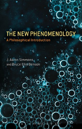 The New Phenomenology A Philosophical Introduction J Aaron Simmons