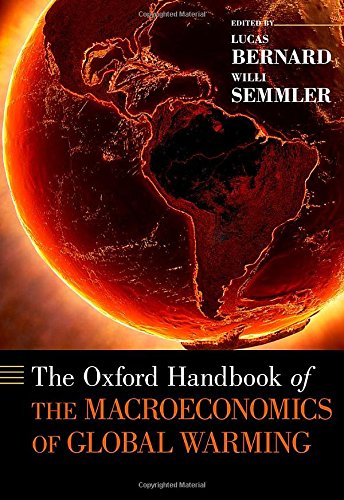 The Oxford Handbook Of The Macroeconomics Of Global Warming Lucas Bernard