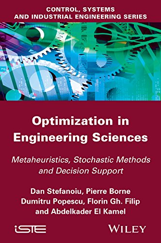 Optimization In Engineering Sciences Approximate And Metaheuristic Methods 1st Edition Dan Stefanoiu
