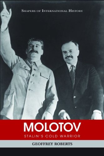 Molotov Stalins Cold Warrior Geoffrey Roberts