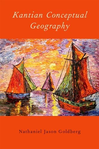 Kantian Conceptual Geography Nathaniel Jason Goldberg
