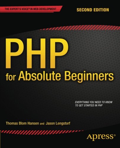 Php For Absolute Beginners 2nd Edition Jason Lengstorf Thomas Blom Hansen