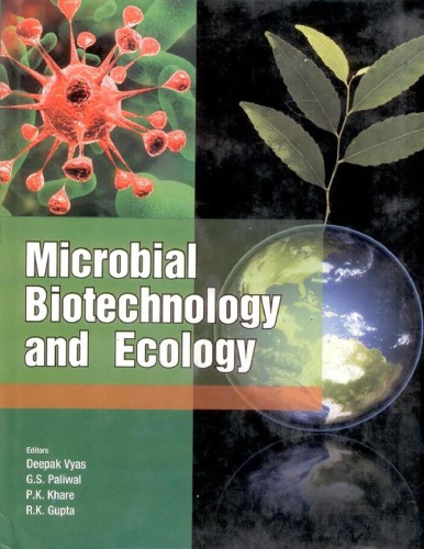 Microbial Biotechnology And Ecology Late Prof Km Vyas Festschrift Volume Editors