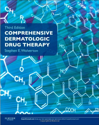 Comprehensive Dermatologic Drug Therapy Expert Consult Online And Print 3e 3rd Edition Stephen E Wolverton