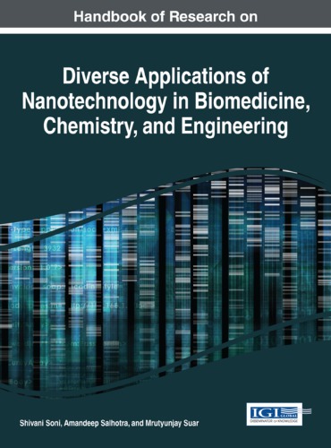 Handbook Of Research On Diverse Applications Of Nanotechnology In Biomedicine Chemistry And Engineering Shivani Soni
