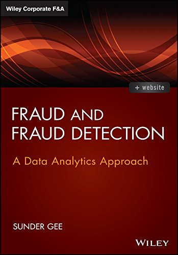 Fraud And Fraud Detection Website A Data Analytics Approach 1st Edition Sunder Gee
