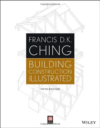 Building Construction Illustrated 5th Francis D K Ching