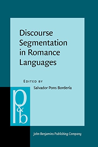 Discourse Segmentation In Romance Languages Salvador Pons Bordera Ed