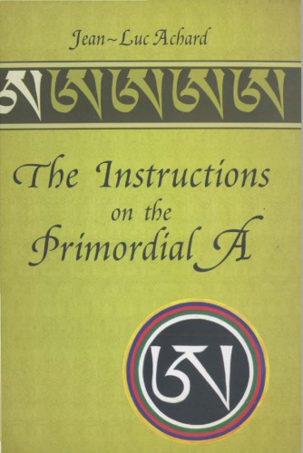 The Instructions On The Primordial A Jeanluc Achard