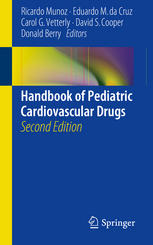 Handbook Of Pediatric Cardiovascular Drugs 2nd Edition Ricardo Munoz
