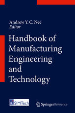 Handbook Of Manufacturing Engineering And Technology 1st Edition Andrew Y C Nee