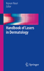 Handbook Of Lasers In Dermatology 1st Edition Keyvan Nouri Eds