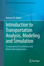 Introduction To Transportation Analysis Modeling And Simulation Computational Foundations And Multimodal Applications 1st Edition Dietmar Pf Mller