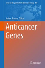 Anticancer Genes 1st Edition Stefan Grimm Eds