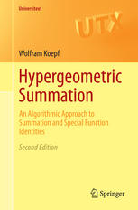 Hypergeometric Summation An Algorithmic Approach To Summation And Special Function Identities 1st Edition Wolfram Koepf Auth