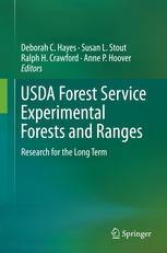 Usda Forest Service Experimental Forests And Ranges Research For The Long Term 1st Edition Deborah C Hayes