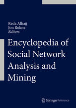 Encyclopedia Of Social Network Analysis And Mining 1st Edition Professor Reda Alhajj