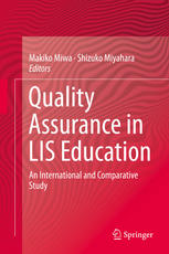 Quality Assurance In Lis Education An International And Comparative Study 1st Edition Makiko Miwa