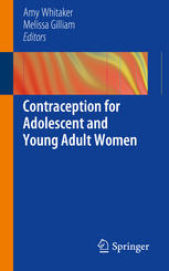Contraception For Adolescent And Young Adult Women 1st Edition Amy Whitaker