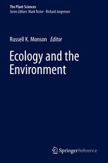 Ecology And The Environment 1st Edition Russell K Monson Eds