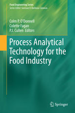 Process Analytical Technology For The Food Industry 1st Edition Colm P Odonnell