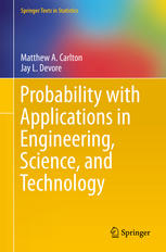 Probability With Applications In Engineering Science And Technology 1st Edition Matthew A Carlton