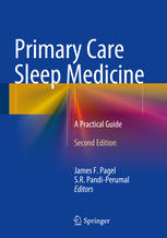 Primary Care Sleep Medicine A Practical Guide 1st Edition James F Pagel
