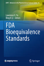 Fda Bioequivalence Standards 1st Edition Lawrence X Yu Bing V Li Eds