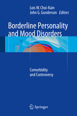 Borderline Personality And Mood Disorders Comorbidity And Controversy 1st Edition Lois W Choikain