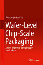 Waferlevel Chipscale Packaging Analog And Power Semiconductor Applications 1st Edition Shichun Qu