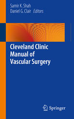 Cleveland Clinic Manual Of Vascular Surgery 1st Edition Samir K Shah