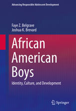 African American Boys Identity Culture And Development 1st Edition Faye Z Belgrave