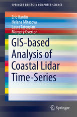Gisbased Analysis Of Coastal Lidar Timeseries 1st Edition Eric Hardin