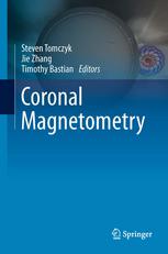 Coronal Magnetometry 1st Edition Steven Tomczyk Jie Zhang Timothy Bastian Eds