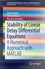 Stability Of Linear Delay Differential Equations A Numerical Approach With Matlab 1st Edition Dimitri Breda