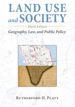 Land Use And Society Geography Law And Public Policy Prof Rutherford H Platt Auth