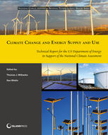 Climate Change And Energy Supply And Use Dr Thomas J Wilbanks Eds