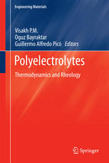 Polyelectrolytes Thermodynamics And Rheology 1st Edition Visakh P M