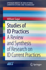 Studies Of Id Practices A Review And Synthesis Of Research On Id Current Practices 1st Edition William Sugar Auth
