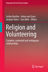 Religion And Volunteering Complex Contested And Ambiguous Relationships 1st Edition Lesley Hustinx