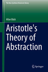 Aristotles Theory Of Abstraction 1st Edition Allan Bck Auth