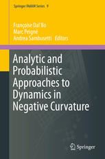 Analytic And Probabilistic Approaches To Dynamics In Negative Curvature 1st Edition Franoise Dalbo