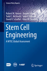 Stem Cell Engineering A Wtec Global Assessment 1st Edition Robert M Nerem