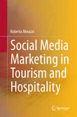 Social Media Marketing In Tourism And Hospitality 1st Edition Roberta Minazzi Auth