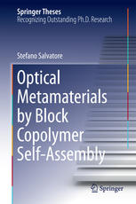 Optical Metamaterials By Block Copolymer Selfassembly 1st Edition Stefano Salvatore Auth