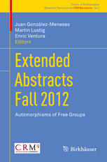 Extended Abstracts Fall 2012 Automorphisms Of Free Groups Juan Gonzlezmeneses