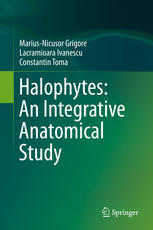 Halophytes An Integrative Anatomical Study 1st Edition Mariusnicusor Grigore